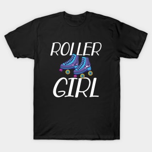 Roller Girl - Roller skating w T-Shirt